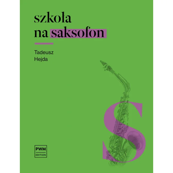 Szkoła na saksofon Tadeusz Hejda